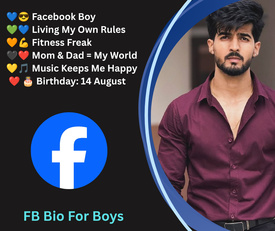 Facebook Bio For Boys